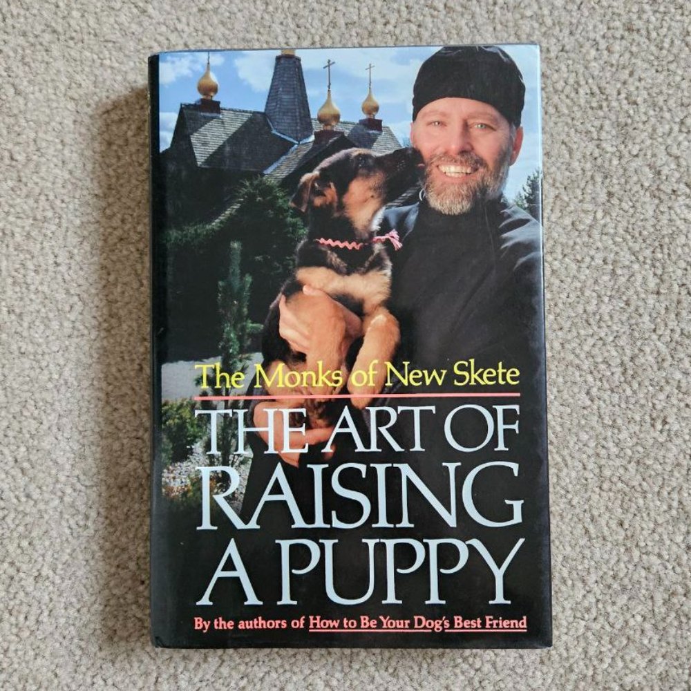 4/$20 The‎ Monks of New Skete - The Art of Raising a Puppy - Hardcover